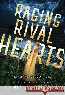 Raging Rival Hearts Olivia Wildenstein 9781948463669 Olivia Wildenstein