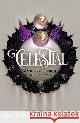 Celestial Olivia Wildenstein   9781948463874 Wildstone Publishing