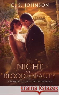 Night of Blood and Beauty C. S. Johnson 9781948464628 C. S. Johnson