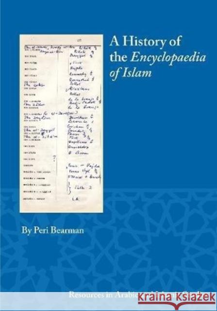 A History of the Encyclopaedia of Islam Peri Bearman 9781948488044 Lockwood Press