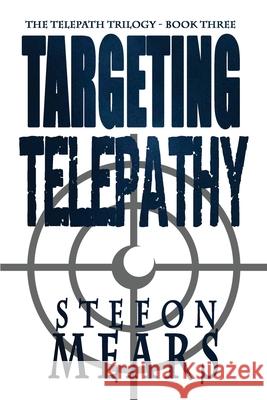 Targeting Telepathy Stefon Mears 9781948490030 Thousand Faces Publishing