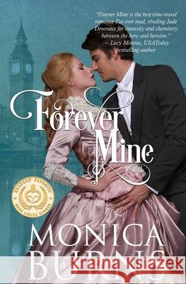 Forever Mine Monica Burns   9781948505055 Kathi B Scearce