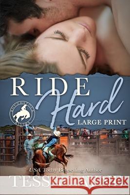 Ride Hard Tessa Layne 9781948526258 Shady Layne Media, LLC