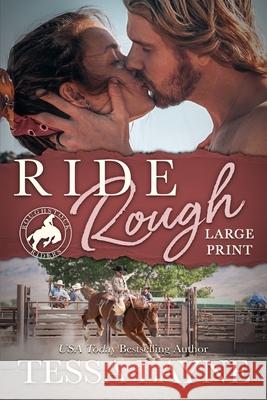 Ride Rough Tessa Layne 9781948526388 Shady Layne Media, LLC