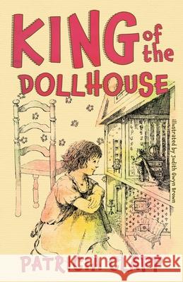 King of the Dollhouse Patricia Clapp Judith Gwyn Brown 9781948559614 Brain Mill Press