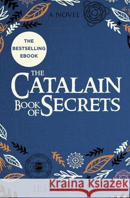 The Catalain Book of Secrets: A Book Club Pick! Lourey, Jess 9781948584081 Jessica Lourey, LLC