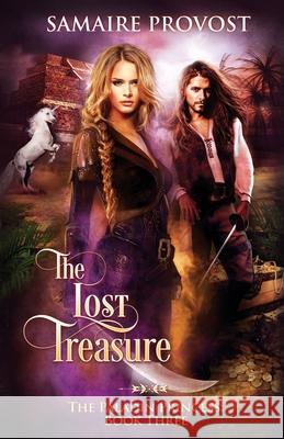 The Lost Treasure Samaire Provost 9781948594141 Black Raven Books