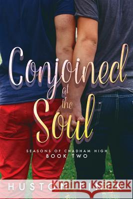 Conjoined at the Soul Huston Piner 9781948608039 Ninestar Press, LLC