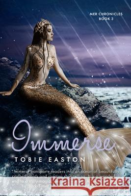 Immerse: Volume 3 Easton, Tobie 9781948671231 Month9books