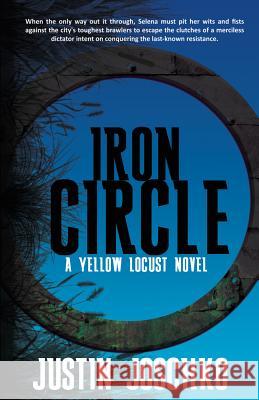 Iron Circle Justin Joschko 9781948671354