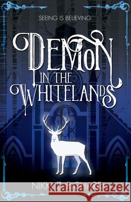 Demon in the Whitelands Nikki Richard 9781948671415 Month9books