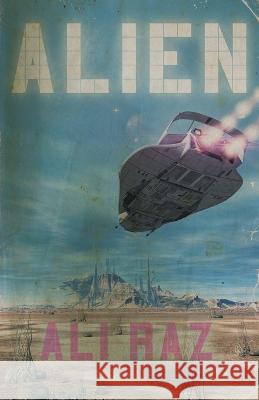 Alien Ali Raz   9781948687560 11:11 Press