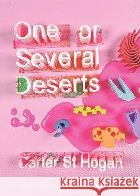 One or Several Deserts Carter S 9781948687607 11:11 Press