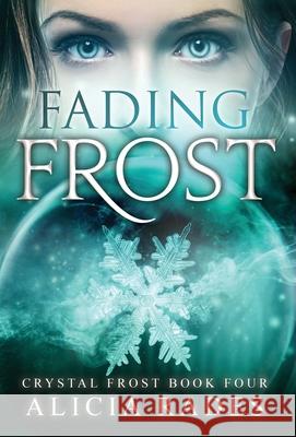 Fading Frost Alicia Rades 9781948704656