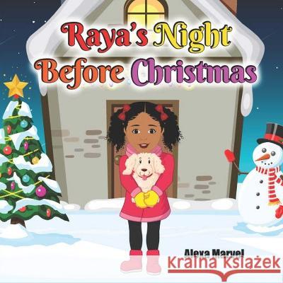 Raya\'s Night Before Christmas Alexa Marvel 9781948708838