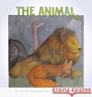 The Animal David Kherdian Nonny Hogrogian 9781948730907 Cascade Press