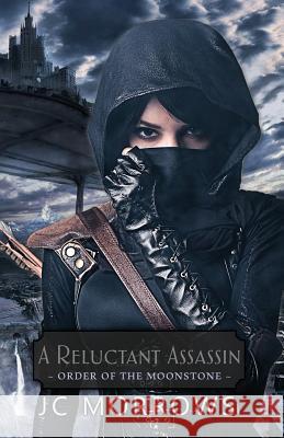 A Reluctant Assassin Jc Morrows 9781948733045 S&g Publishing