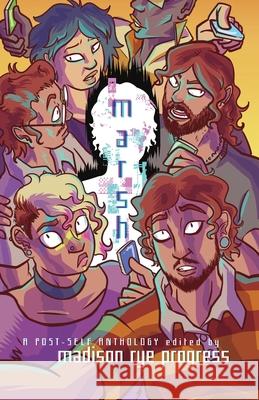 Marsh Madison Rye Progress Samantha Yule Fireheart 9781948743419 Madison Scott-Clary