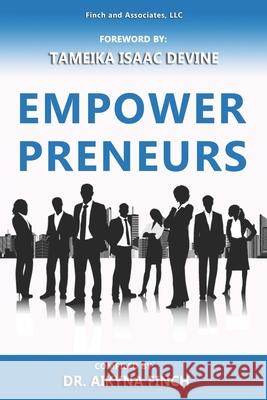 Empowerpreneurs Vanessa Canteberry Larry D. Parke Pamela K. Caldwell 9781948752350