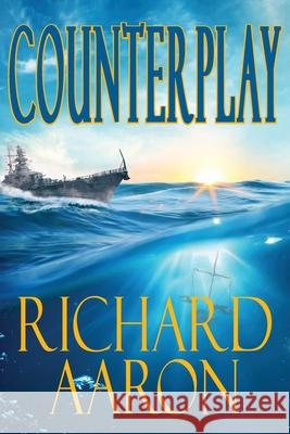 Counterplay Richard Aaron 9781948792240 Kuritz Group, Inc.