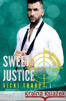 Sweet Justice Vicki Tharp 9781948798556 Jpc Publishing