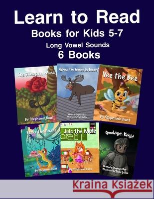 Learn to Read Books for Kids 5-7: Decodable Words Stephanie Marie Bunt, Taylor Gallion 9781948863544