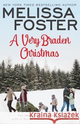 A Very Braden Christmas Melissa Foster 9781948868334 World Literary Press