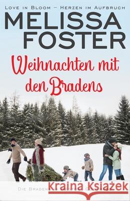 Weihnachten mit den Bradens Melissa Foster 9781948868563 World Literary Press