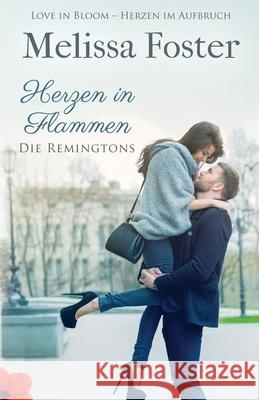Herzen in Flammen Melissa Foster 9781948868884 World Literary Press