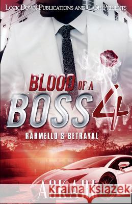 Blood of a Boss 4: Rahmello's Betrayal Askari 9781948878159