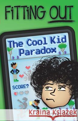 Fitting Out: The Cool Kid Paradox Sarah Giles 9781948889018 Birch Books