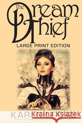 The Dream Thief Kari Kilgore   9781948890243 Spiral Publishing, Ltd.