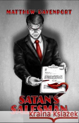 Satan's Salesman Matthew Davenport 9781948929332 Macabre Ink
