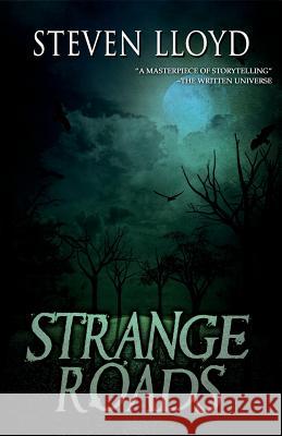 Strange Roads Steven Lloyd 9781948929592