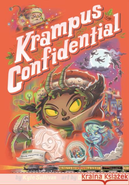 Krampus Confidential Sullivan, Kyle 9781948931267