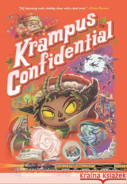 Krampus Confidential Kyle Sullivan 9781948931397 Hazy Dell Press