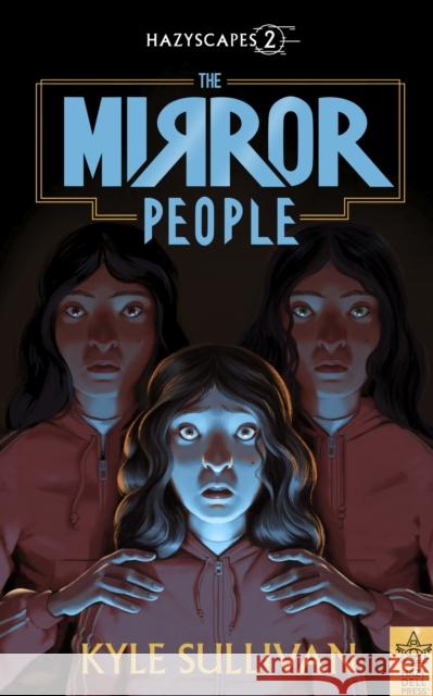 The Mirror People Kyle Sullivan 9781948931441 Hazy Dell Press