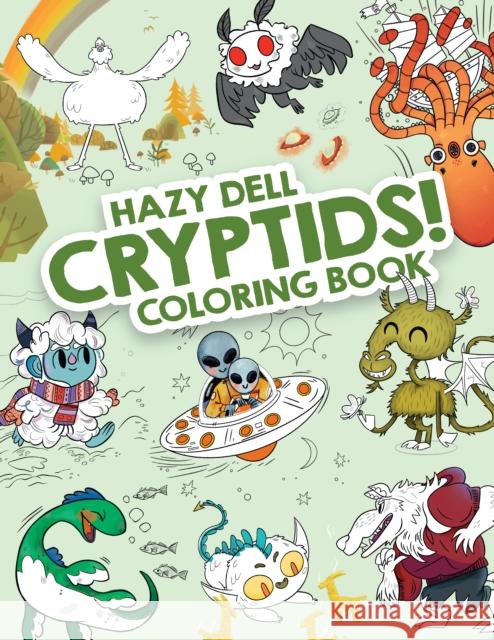Hazy Dell Cryptids! Laura Borio 9781948931540