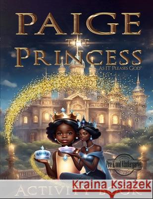 Page The Princess R. O. a. R. Publishin 9781948936989 R.O.A.R. Publishing Group