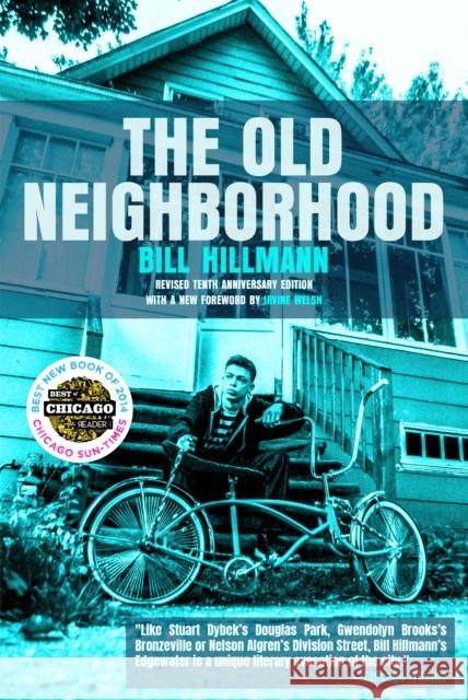 The Old Neighborhood Bill Hillmann 9781948954952 Tortoise Books