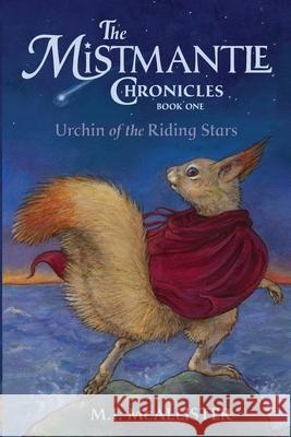 Urchin of the Riding Stars M. I. McAllister Christine Enright 9781948959230 Purple House Press