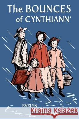 The Bounces of Cynthiann' Evelyn Sibley Lampman Grace Paull 9781948959995 Purple House Press