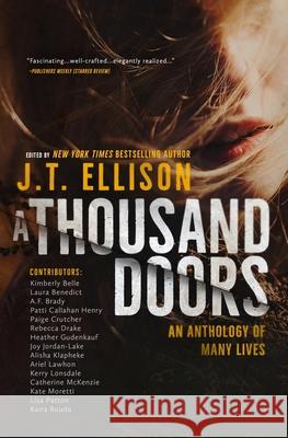 A Thousand Doors: A Story of Many Lives Ellison, J. T. 9781948967082 Two Tales Press