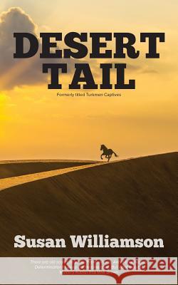 Desert Tail Susan Williamson 9781948979047