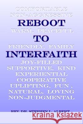 Reboot to Interfaith Stephen Albert 9781949001020