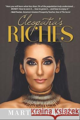 Cleopatra's Riches Martha Adams 9781949003307