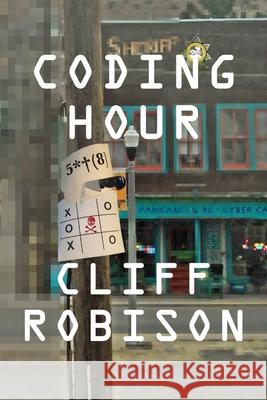 Coding Hour Cliff Robison 9781949005042