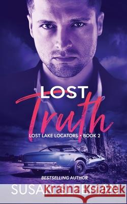 Lost Truth Susan Sleeman 9781949009545 Edge of Your Seat Books, Inc.