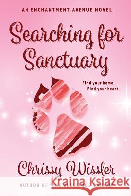 Searching for Sanctuary Chrissy Wissler 9781949056075