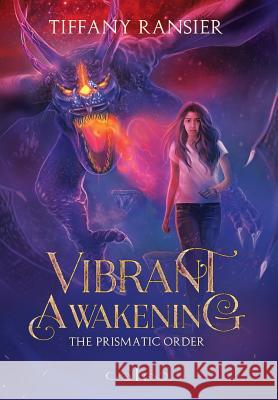 Vibrant Awakening Tiffany Ransier 9781949079029 Indigo Hearts Press LLC